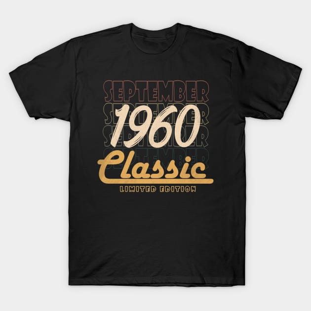 september 1960 birthday T-Shirt by BizZo